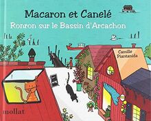 Macaron et Canelé : ronron sur le bassin d'Arcachon