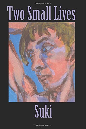 Two Small Lives (The Suki Trilogy)