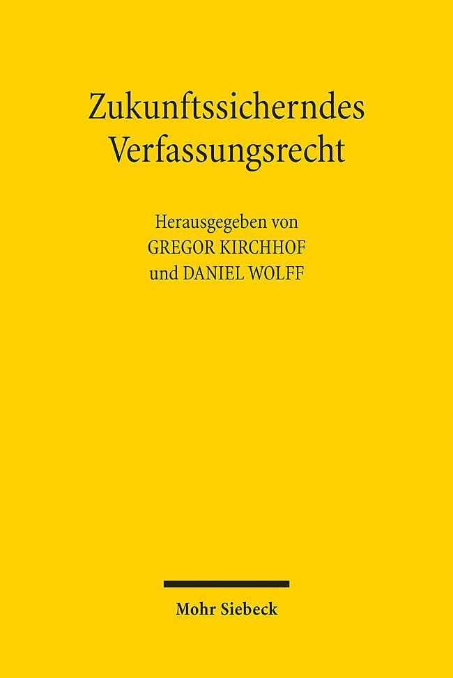Zukunftssicherndes Verfassungsrecht - Neuware