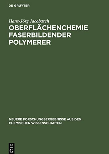 Oberflächenchemie faserbildender Polymerer