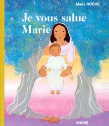 Je vous salue marie (Premiers Pas)