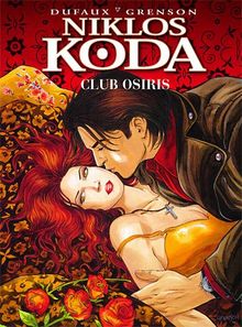 Niklos Koda Bd. 8: Club Osiris