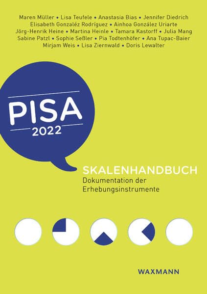 PISA 2022 Skalenhandbuch: Dokumentation der Erhebungsinstrumente