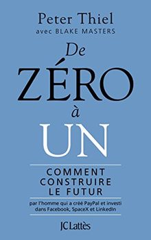 De zéro à un : comment construire le futur