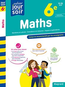 Maths 6e, 11-12 ans : conforme au programme