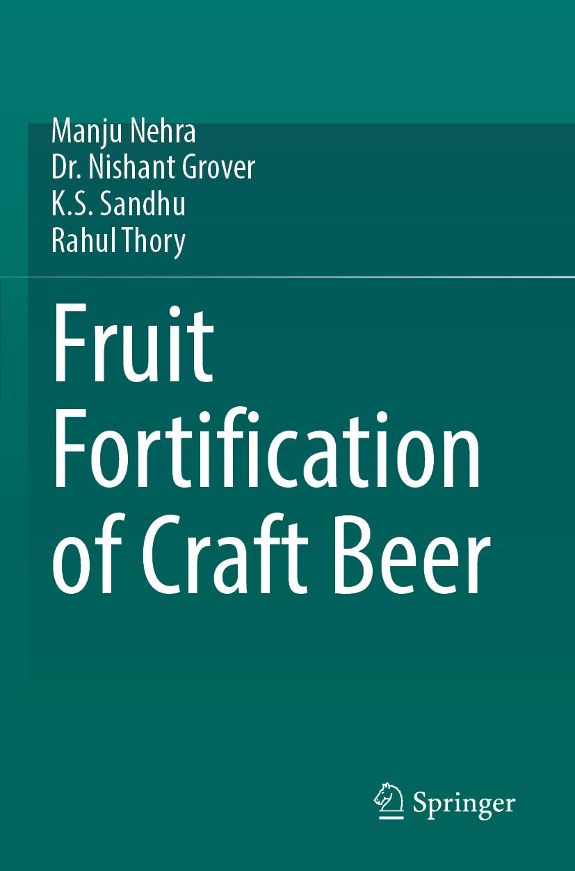 Fruit Fortification of Craft Beer - Neu