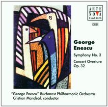 Symphony No. 3 / Concert Overture Op. 32
