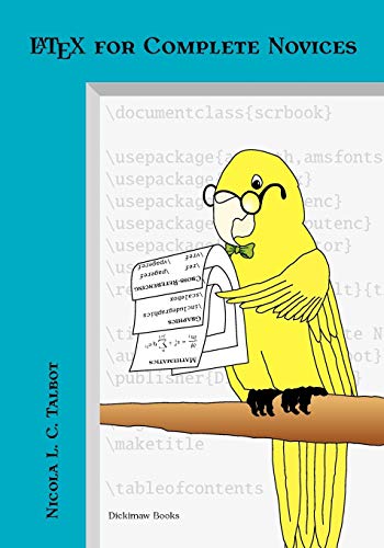 Latex for Complete Novices (Dickimaw Latex)