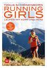 Running Girls: Laufen mit Kopf und Herz