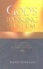 God's Banking System: The Rewards of Investing in God's Kingdom