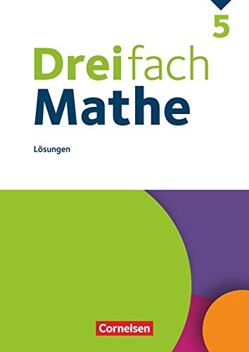 Dreifach Mathe - Ausgabe 2021 - 5. Schuljahr: Lösungen zum Schülerbuch