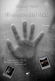 Il sospiro del male