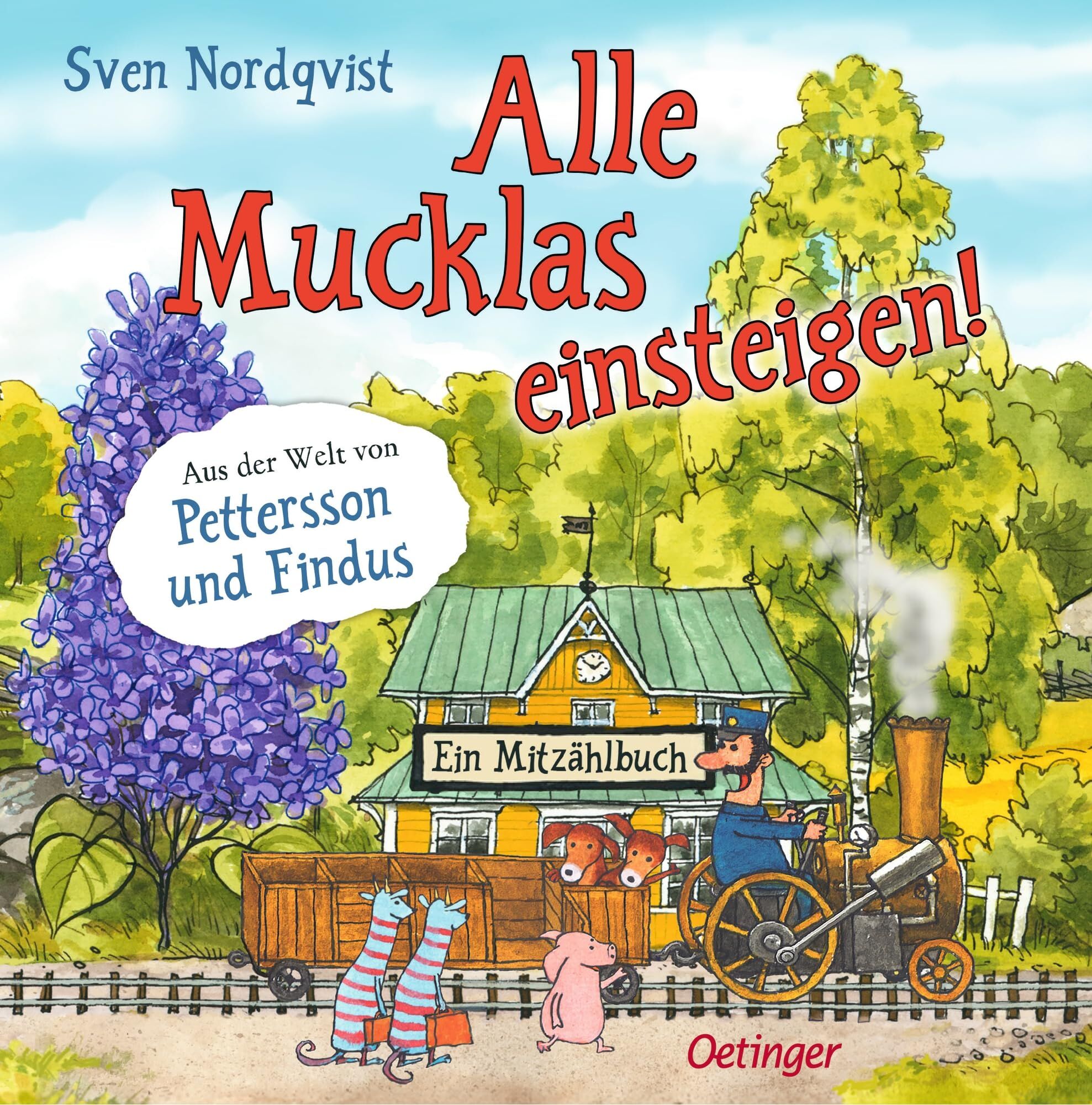 Nordqvist, Sven: Alle Mucklas einsteigen!