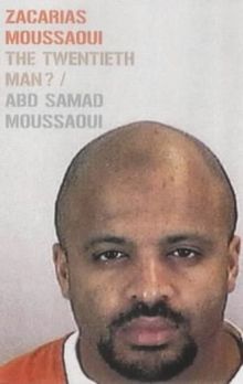 Zacarias Moussaoui: The Making of a Terrorist