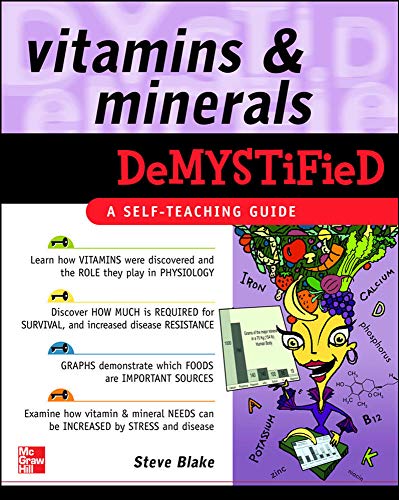 Vitamins and Minerals Demystified: A Self-teaching Guide