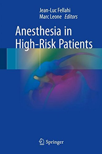 Anesthesia in High-Risk Patients