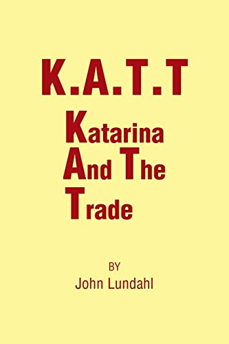 K.A.T.T: Katarina and the Trade