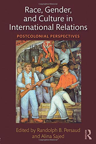 Race, Gender, and Culture in International Relations