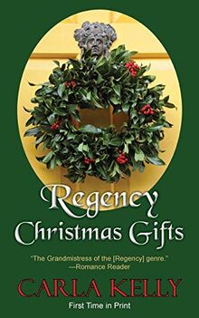 Regency Christmas Gifts: Three Stories