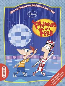 Phineas y Ferb. Libro con juegos y actividades a todo color: Y DE REGALO... ¡Un marcador de lectura y figuras recortables! (Multieducativos Disney)