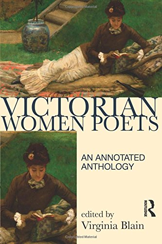 Victorian Women Poets: An Annotated Anthology (Longman Annotated Texts)