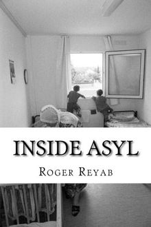 Inside Asyl