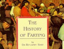 The History of Farting von Benjamin Bart | Buch | Zustand gut
