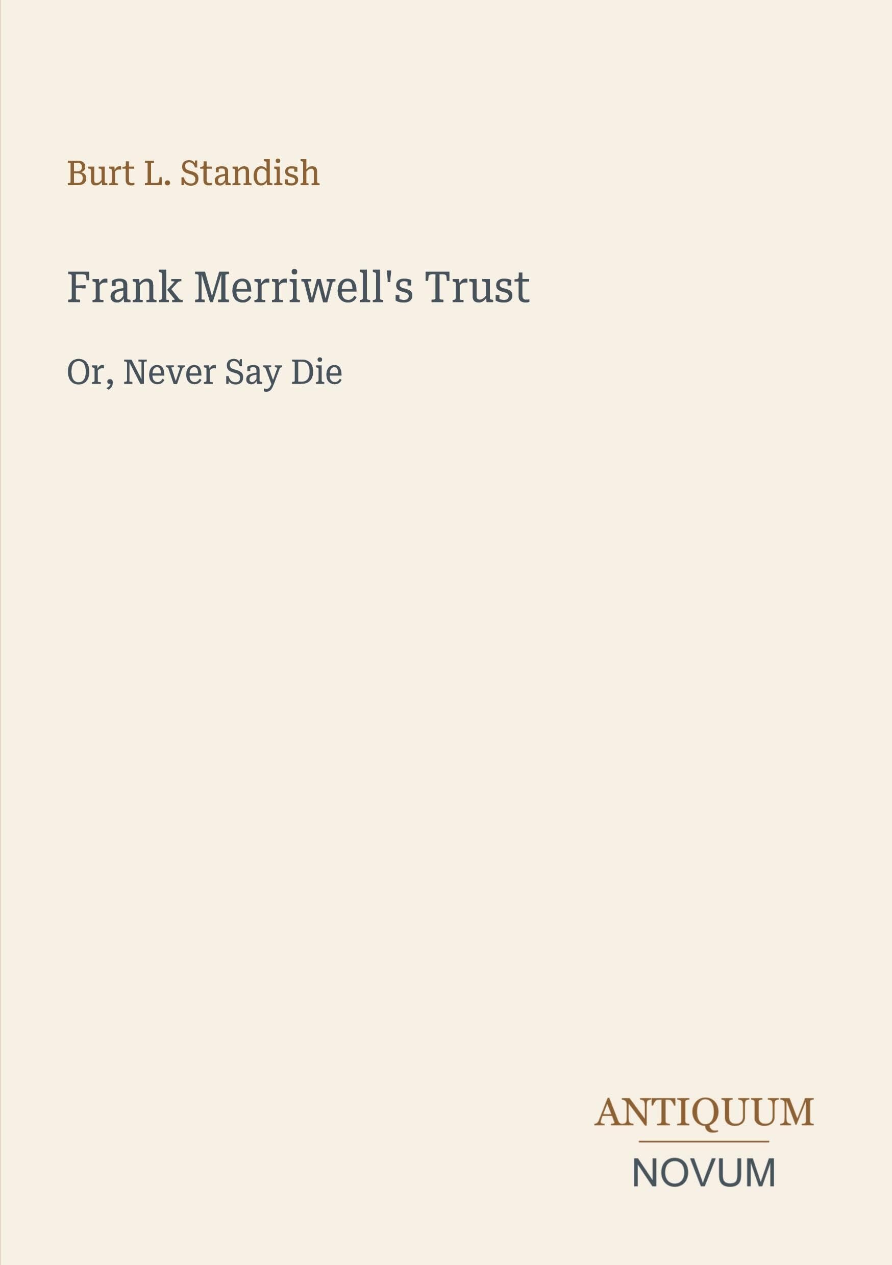 Frank Merriwell's Trust
