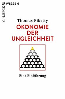 Ökonomie der Ungleichheit: Eine Einführung