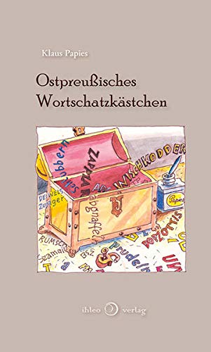 Ostpreußisches Wortschatzkästchen: Bilderbuch