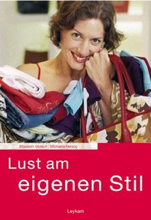 Lust am eigenen Stil