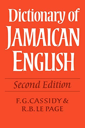 F Cassidy Dictionary Of Jamaican English