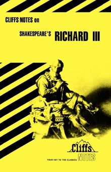 Cliffs Notes on Shakespeare's Richard III