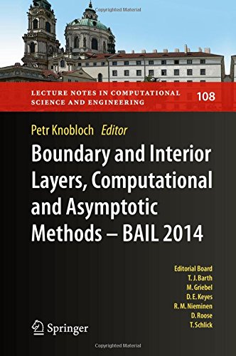 Boundary and Interior Layers, Computational and Asymptotic Methods - BAIL 2014 (Lecture Notes in Computational Science and Engineering)