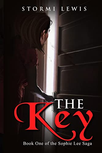 The Key: Book One of the Sophie Lee Saga