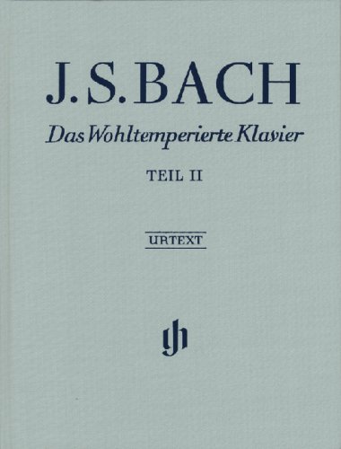 Das Wohltemperierte Klavier 2. Leinenausgabe
