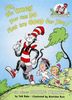 Oh, the Things You Can Do That are Good for You! (Cat in the Hat's Learning Library)