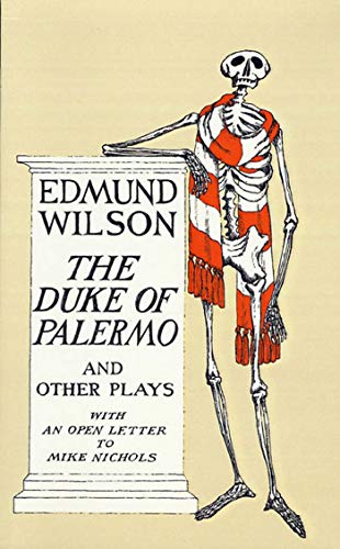 DUKE OF PALERMO AND OTHER PLAYS P: And Other Plays, with an Open Letter to Mike Nichols