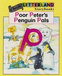 Poor Peter (Classic Letterland Storybooks)