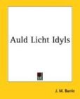 Auld Licht Idyls