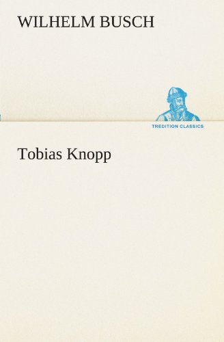 Tobias Knopp (TREDITION CLASSICS)