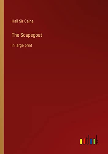 The Scapegoat: in large print