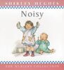 Noisy (The Nursery Collection)