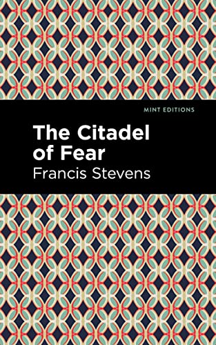 The Citadel of Fear (Mint Editions―Fantasy and Fairytale)