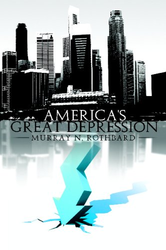 Rothbard, Murray N. America's Great Depression