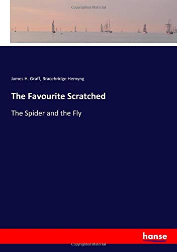 The Favourite Scratched: The Spider and the Fly