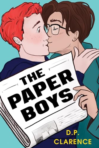 The Paper Boys (The Brent Boys, Band 1)