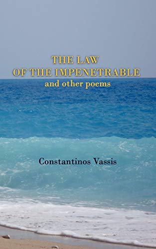The Law Of The Impenetrable And Other Poems
