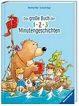 Das große Buch der 1, 2, 3 - Minutengeschichten