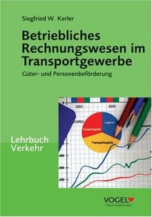 Betriebliches Rechnungswesen im Transportgewerbe